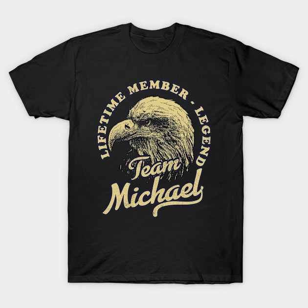 Michael Name - Lifetime Member Legend - Eagle T-Shirt by Stacy Peters Art